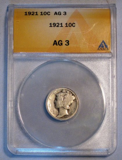 Mercury Dime 1921 ANACS AG 3 Key Date US Silver Coin WDEC-07 - Click Image to Close
